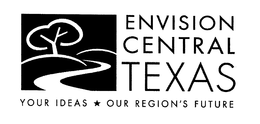 ENVISION CENTRAL TEXAS YOUR IDEAS OUR REGION'S FUTURE trademark
