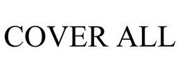 COVER ALL trademark