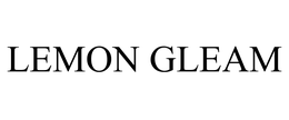 LEMON GLEAM trademark