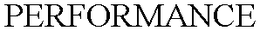 PERFORMANCE trademark