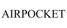 AIRPOCKET trademark