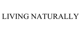 LIVING NATURALLY trademark