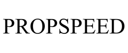 PROPSPEED trademark