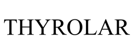 THYROLAR trademark