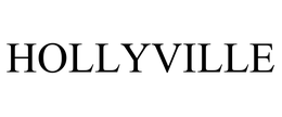 HOLLYVILLE trademark