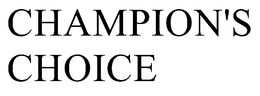CHAMPION'S CHOICE trademark