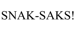 SNAK-SAKS! trademark