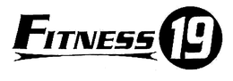 FITNESS 19 trademark