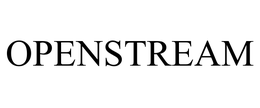 OPENSTREAM trademark