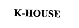 K-HOUSE trademark