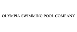 OLYMPIA SWIMMING POOL COMPANY trademark