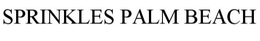 SPRINKLES PALM BEACH trademark