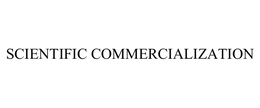 SCIENTIFIC COMMERCIALIZATION trademark