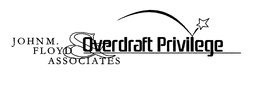 JOHN M. FLOYD & ASSOCIATES OVERDRAFT PRIVILEGE trademark