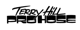 TERRY HILL PROHOSE trademark