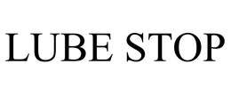 LUBE STOP trademark