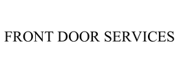 FRONT DOOR SERVICES trademark