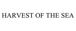 HARVEST OF THE SEA trademark