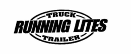 TRUCK RUNNING LITES TRAILER trademark