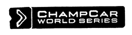 CHAMPCAR WORLD SERIES trademark