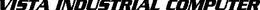 VISTA INDUSTRIAL COMPUTER trademark