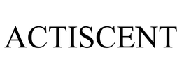 ACTISCENT trademark