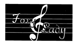 FOXY LADY trademark