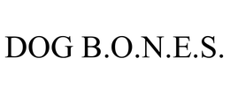 DOG B.O.N.E.S. trademark