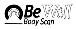 BEWELL BODYSCAN trademark