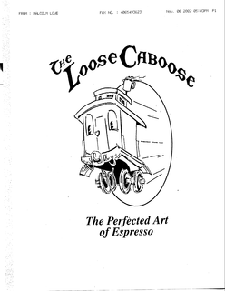 THE LOOSE CABOOSE THE PERFECTED ART OF ESPRESSO trademark
