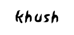 KHUSH trademark