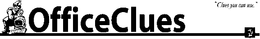 OFFICECLUES "CLUES YOU CAN USE" trademark
