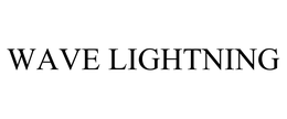 WAVE LIGHTNING trademark