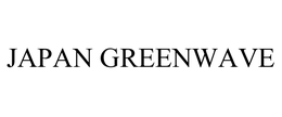 JAPAN GREENWAVE trademark