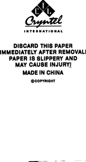 CTL- CRYNTEL- INTERNATION- DISVCARD THIS PAPER IMMEDIATELY AFTER REMOVAL! PAPER IS SLIPPERY AND MAY CAUSE INJURY! MADE IN (COUNTRY OF ORIGIN) COPYRIGHT (OF RELEASE PAPER DESIGN) trademark