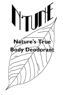N'TUNE NATURE'S TRUE BODY DEODORANT trademark