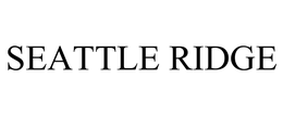 SEATTLE RIDGE trademark