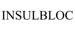 INSULBLOC trademark