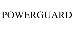POWERGUARD trademark