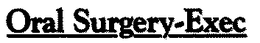 ORAL SURGERY-EXEC trademark