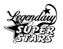 LEGENDARY SUPER STARS trademark