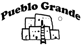 PUEBLO GRANDE trademark