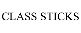 CLASS STICKS trademark