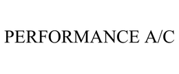 PERFORMANCE A/C trademark