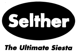 SELTHER THE ULTIMATE SIESTA trademark