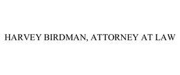 HARVEY BIRDMAN, ATTORNEY AT LAW trademark