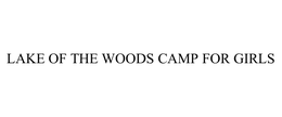 LAKE OF THE WOODS CAMP FOR GIRLS trademark