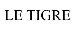 LE TIGRE trademark
