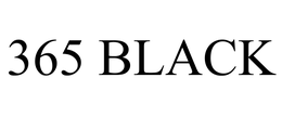 365 BLACK trademark
