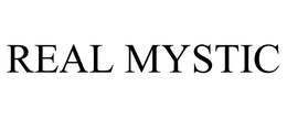 REAL MYSTIC trademark